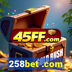 258bet .com